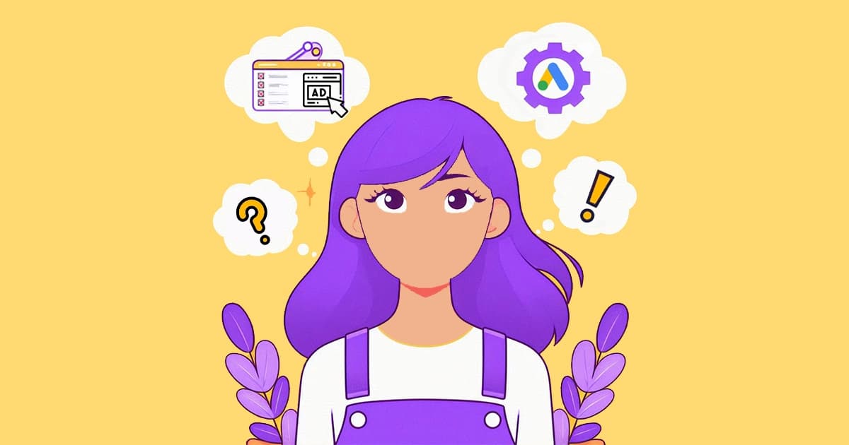 10 Google Ads mistakes you should avoid at all costs